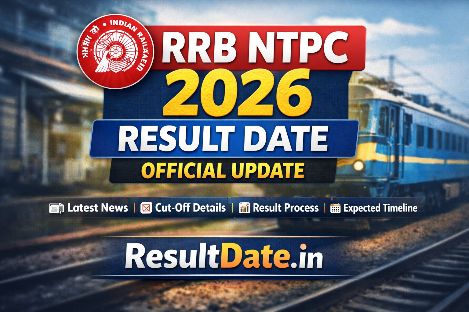 RRB NTPC 2026 Result Date Official Update for Candidates