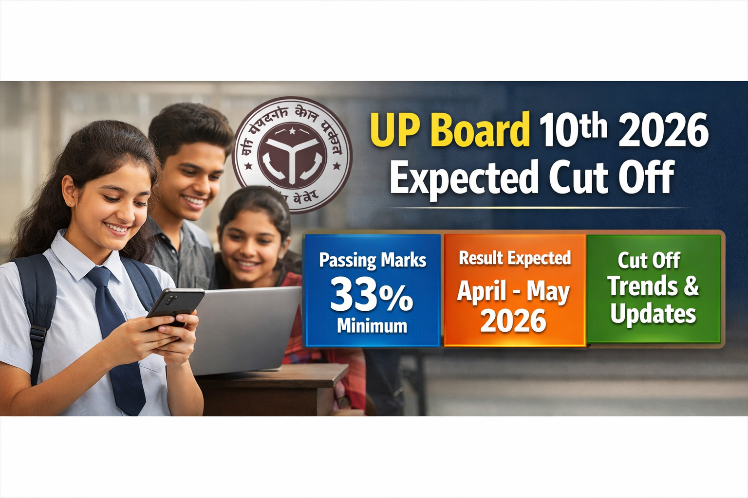 UP Board 10th 2026 Expected Cut Off & Result Date