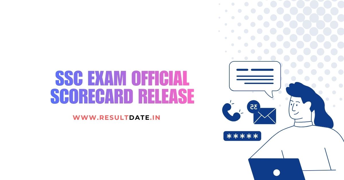 SSC Exam 2026 Official Scorecard Release